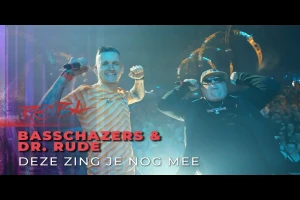 Bass Chaserz & Dr. Rude - Deze Zing Je Nog Mee