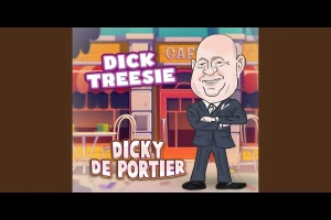Dick Treesie - Dicky De Portier